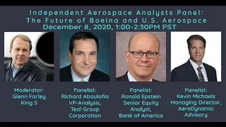 Independent Aerospace Analysis Panel: The Future of Boeing and U.S. Aerospace