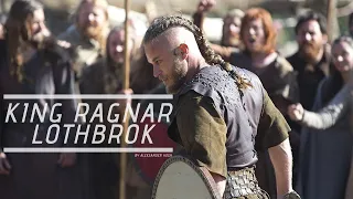 Vikings || King Ragnar Lothbrok