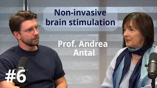The electric pill: non-invasive brain stimulation with Prof. Andrea Antal