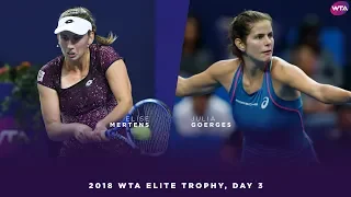 Elise Mertens vs. Julia Goerges | 2018 WTA Elite Trophy Day 3 | WTA Highlights