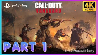 CALL OF DUTY VANGUARD PS5 Gameplay Walkthrough PART 1 [4K 60FPS HDR] - No Commentary