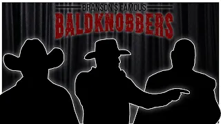 Branson's Famous Baldknobbers | Part : 2