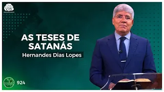 AS TESES DE SATANÁS - Hernandes Dias Lopes