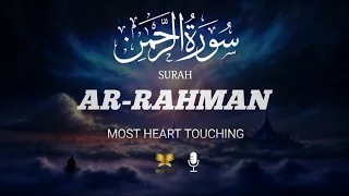 SURAH RAHMAN سورة الرحمن | DEEPLY IT WILL TOUCH YOUR HEART إن شاء الله | Khalif Quran