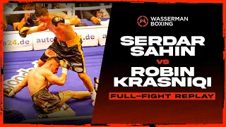 FULL FIGHT: SERDAR SAHIN VS ROBIN KRASNIQI - 25/08/2012