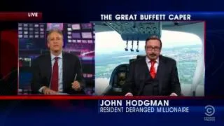 The Daily Show Buffett Caper John Hodgman Deranged Millionaire