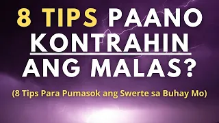 Paano kontrahin ang malas? (8 Pangpaswerte at Pang-alis ng Malas at Negative Energy)