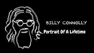 Billy Connolly Portrait of a Lifetime | Billy Connolly Documentary