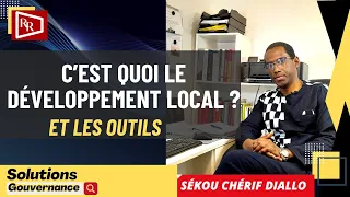 C'est quoi le développement local ?