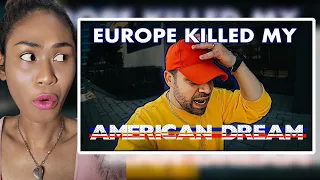 HOW EUROPE KILLED MY AMERICAN DREAM | Reaction