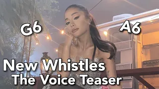 Ariana’s New Whistles on The Voice Teaser(F6-A6)