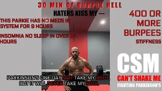 30 minute workout from hell (400 burpees) While OFF