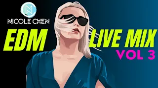 DJ Live Mix VOL 3 | Best EDM Party Banger Mix 2020  |Nicole Chen