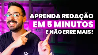 Aprenda REDAÇÃO em 5 MINUTOS e não erre mais!