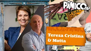 TEREZA CRISTINA E MOTTA - PÂNICO - 18/09/2023