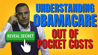 Demystifying ACA "Obamacare": Understanding Deductibles, Co-Insurance, Copays, and Max-Out-Of-Pocket