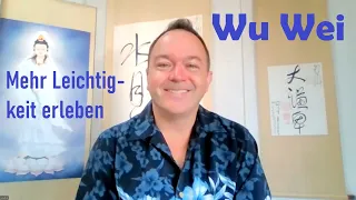 WU WEI ☯️ Nichts tun und alles erreichen 😊🙏 Tao Mantren und Meditationen zur Selbststärkung 👍