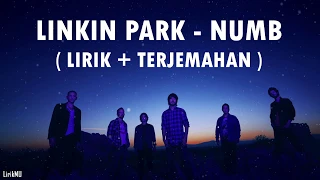 Numb - Linkin Park (Video Lirik + Terjemahan Bahasa Indonesia)