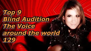 Top 9 Blind Audition (The Voice around the world 129)