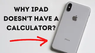 Why The iPad Doesn't Have A Calculator? (Apple and iOS Alchemy)