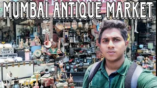 MUMBAI ANTIQUE MARKET VLOG | AFFAN SHERKHAN