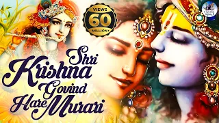 SHRI KRISHNA GOVIND HARE MURARI | VERY BEAUTIFUL SONG - POPULAR KRISHNA BHAJAN ( FULL SONG )