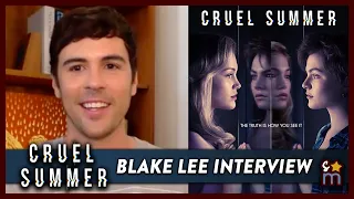 CRUEL SUMMER's Blake Lee Talks Theories & Working With Olivia Holt | Exclusive Interview