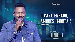 JUNIOR MARQUES  (O CARA ERRADO /AMORES IMORTAIS) O INÍCIO