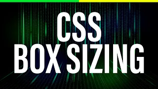 CSS Box Sizing Border Box Explained | 2023