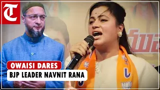 “Bolo Kaha Aana Hai…”: Asaduddin Owaisi dares Navnit Rana after BJP leader’s ‘15 second’ challenge