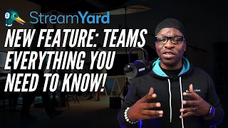 How to Find, Setup, and Use StreamYard Teams | Everything you need to know