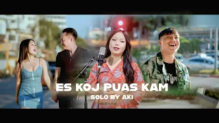 Es Koj Puas Kam - Akinew Her - Full Female cover (Prod. Aibhoney)