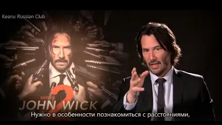 2017 Keanu Reeves / John Wick 2 / Interview / RUS SUB