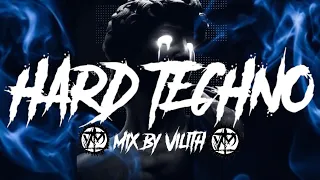 HARD TECHNO MIX 2024 with UNHEARD TRACKS! Vol. 10 By Vilith || °○Hard Sound / Hard Music○°