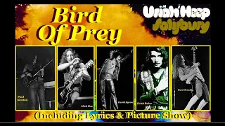 Uriah Heep: Bird Of Prey: Lyrics & Synched Picture Show