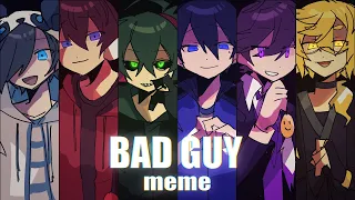 【WT】Bad guy | meme