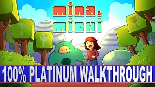 Mina & Michi 100% Platinum Walkthrough | Trophy & Achievement Guide | 10 Minute Platinum - Crossbuy