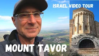 Mount Tavor (Tabor) Israel video tour