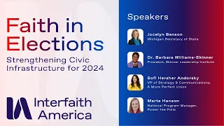 Faith in Elections: Strengthening Civic Infrastructure for 2024