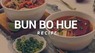 Bun Bo Hue Recipe: How To Make Authentic Hue Spicy Noodle Soup