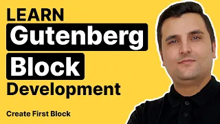 Create Your First Custom Gutenberg Block | Step-by-Step (Part 4)