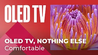 For TV enthusiasts, OLED TV, NOTHING ELSE I Comfortable I OLED