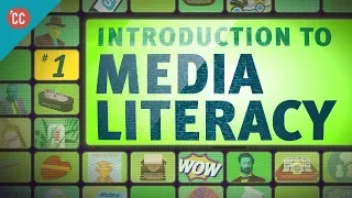 Introduction to Media Literacy: Crash Course Media Literacy #1