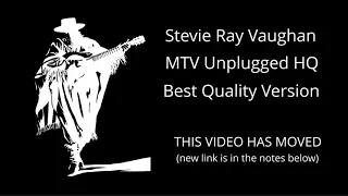 Stevie Ray Vaughan - MTV Unplugged 30/01/1990 (BEST HQ VERSION)