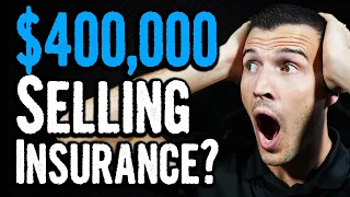 How To Make $400,000 As An Insurance Agent - AMAZING!