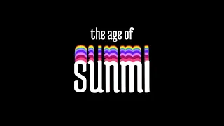 M1CK3Y Film: The Age Of Sunmi (SUNMI DANCE MEDLEY PROJECT)