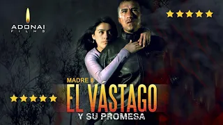 Película Completa Madre 2 "El Vástago y Su Promesa"  / Adonai Films