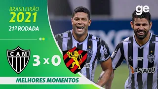 ATLÉTICO-MG 3 X 0 SPORT | MELHORES MOMENTOS | 21ª RODADA BRASILEIRÃO 2021 | ge.globo