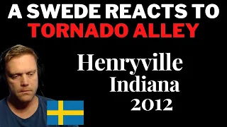 A Swede reacts to: Tornado Alley - Henryville, March 2 2012