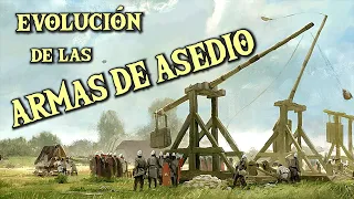 Evolution of SIEGE WEAPONS and ENGINES (History documentary)